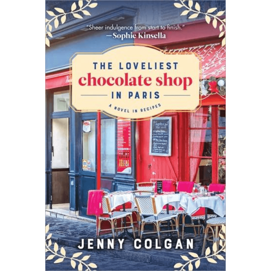 The Loveliest Chocolate Shop in Paris Novel