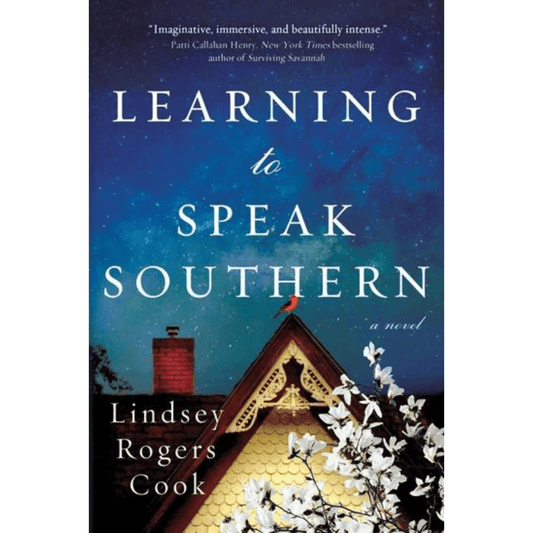 Learning To Speak Southern Adult Novel