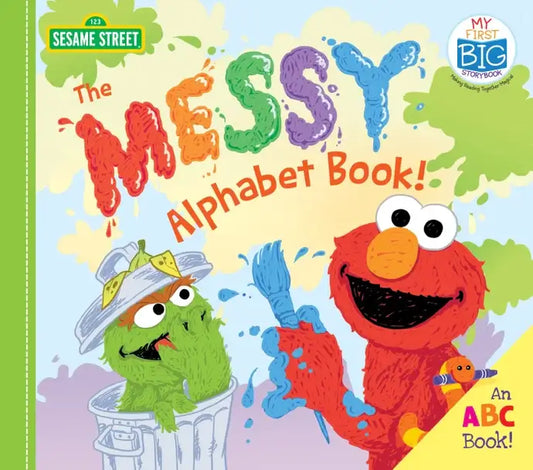 Messy Alphabet Book: My First Big Storybook Series Board Book