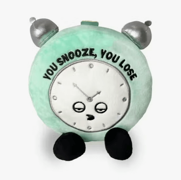 Plush alarm clock embroidered with "You Snooze you Lose"