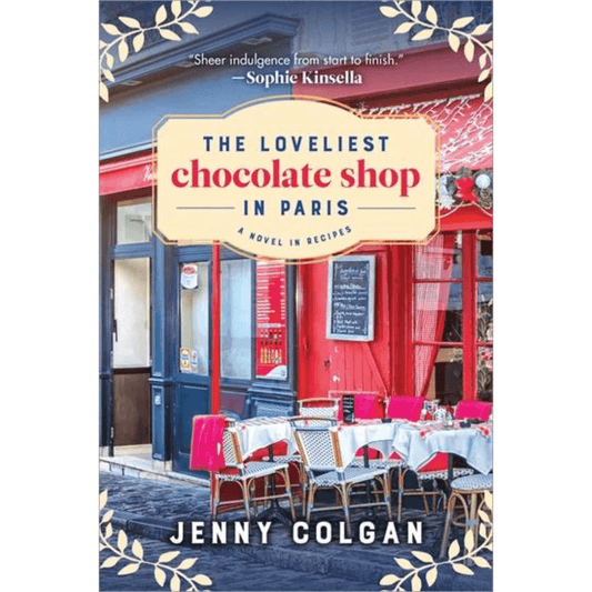 The Loveliest Chocolate Shop in Paris Novel