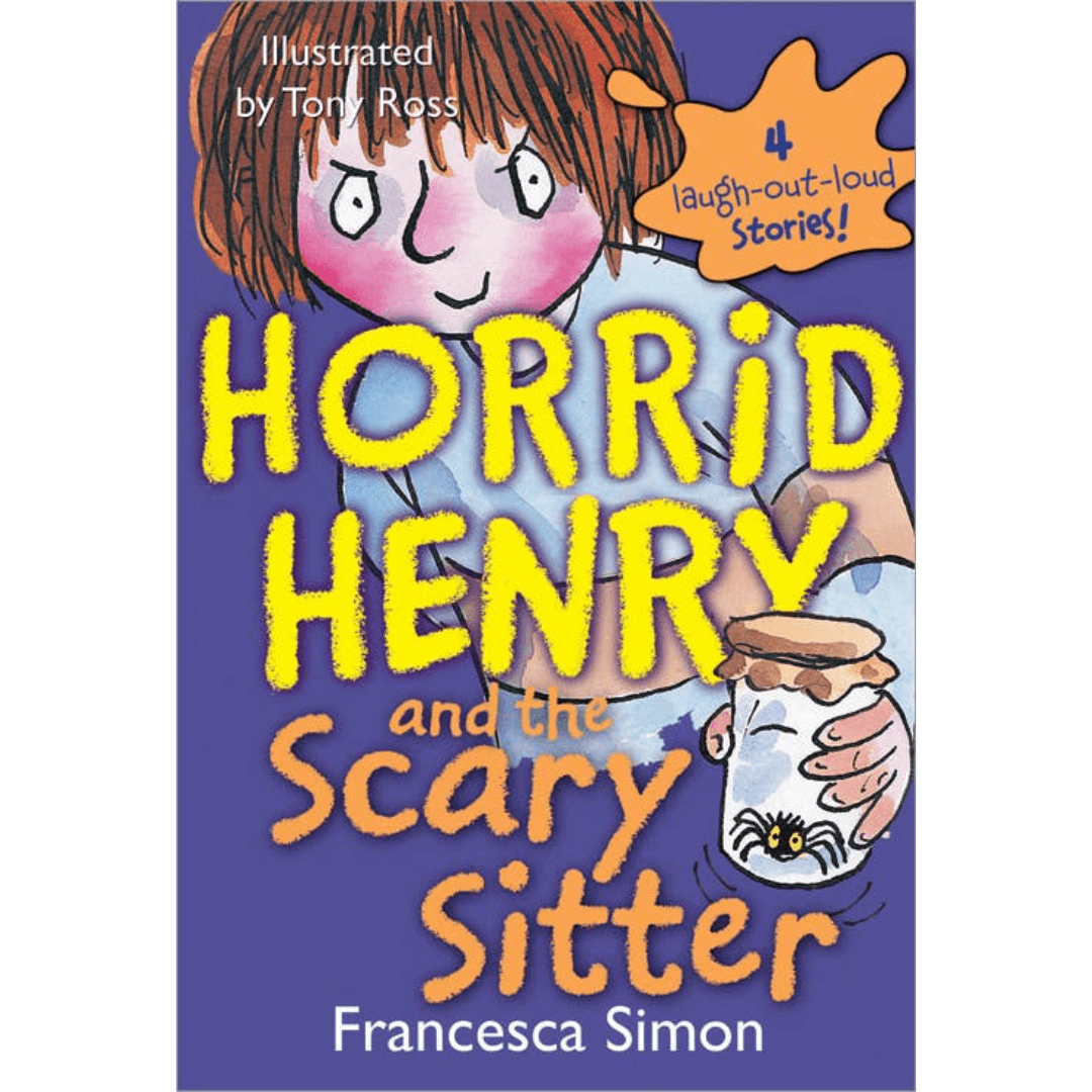 Horrid Henry and the Scary Sitter Middle Grade Novel