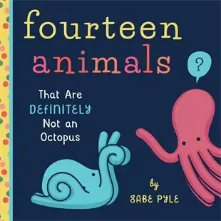 Fourteen Animals That Definitely Aren't An Octopus