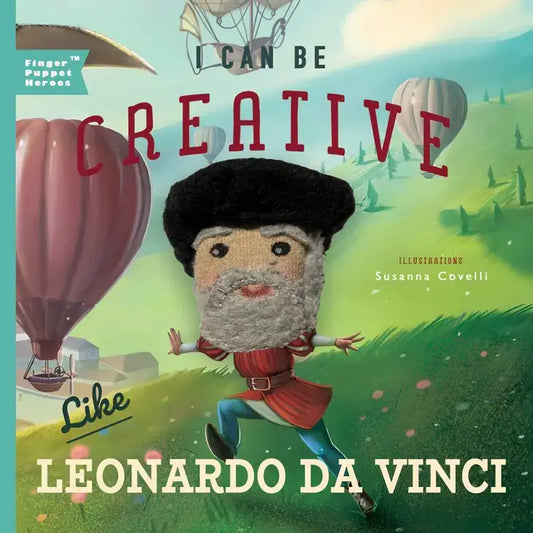 I Can Be Creative Like Leonardo da Vinci Board Book