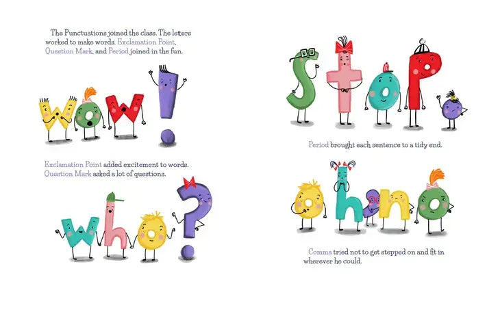 The Day Punctuation Came to Town Picture Book